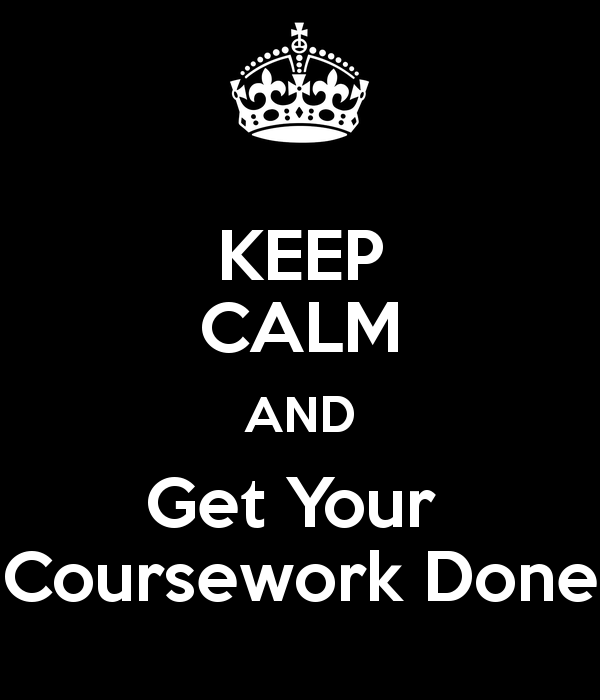 Get coursework done