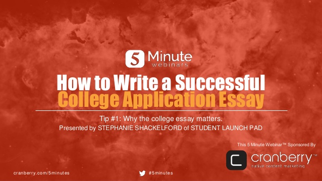 Writing a successful college application essay